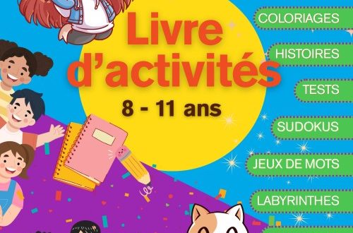 Couverture du livre d'activités pour 8 - 11 ans